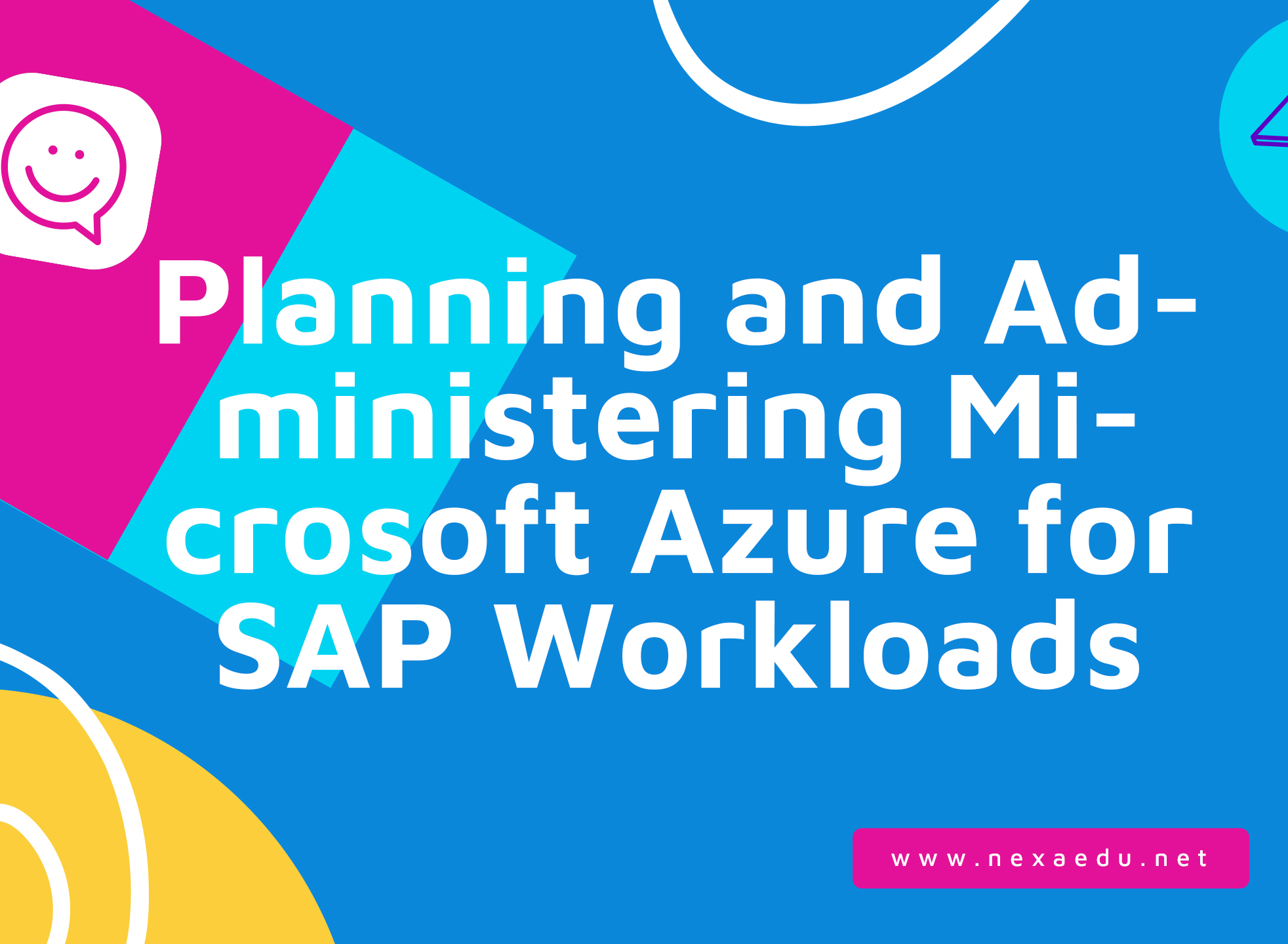 Planning and Administering Microsoft Azure for SAP Workloads